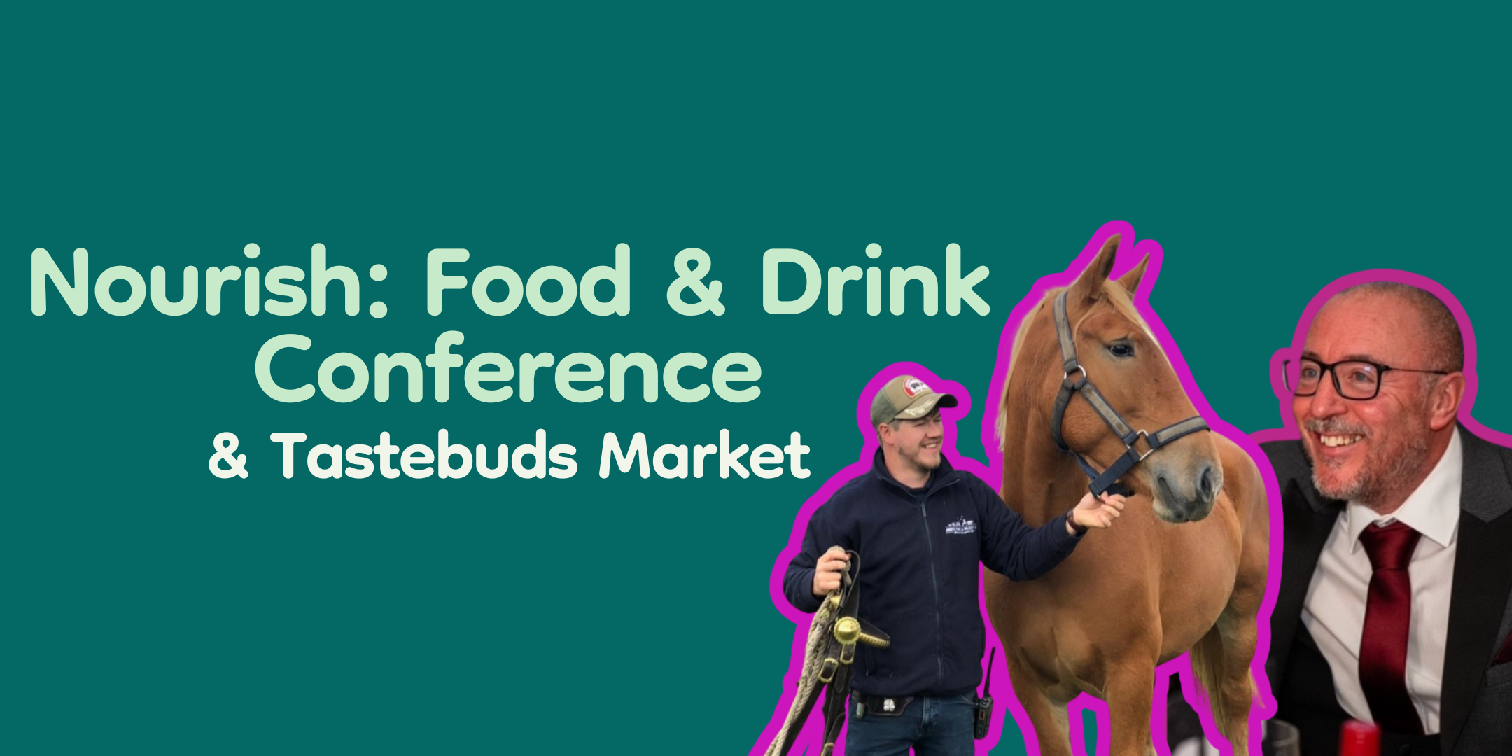 Nourish: Food & Drink Conference & Tastebuds Market Image