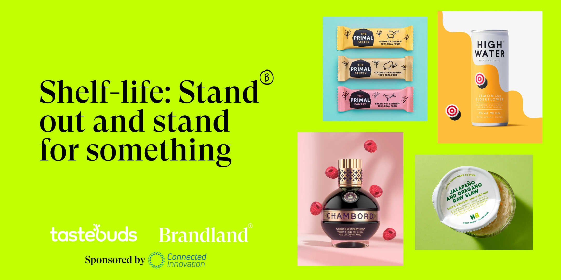 Shelf-life: stand out and stand for something Image