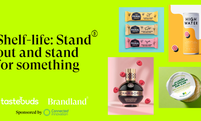 Shelf-life: stand out and stand for something